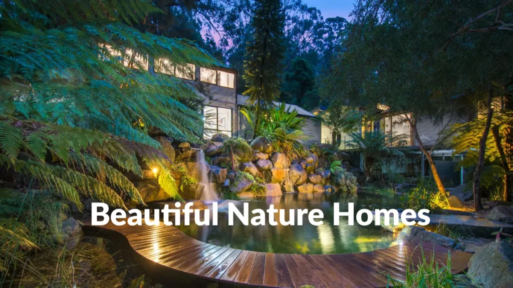 Beautiful Nature Homes