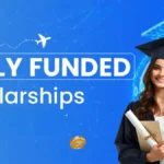 Fully Funded Scholarships