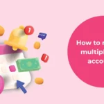Manage Multiple Loan Accounts